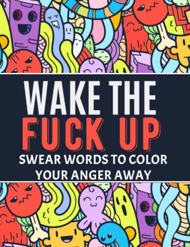 Adult Swear Words Coloring Book - Stress Relief for Women & Men - Funny & Relaxing for Home & Office