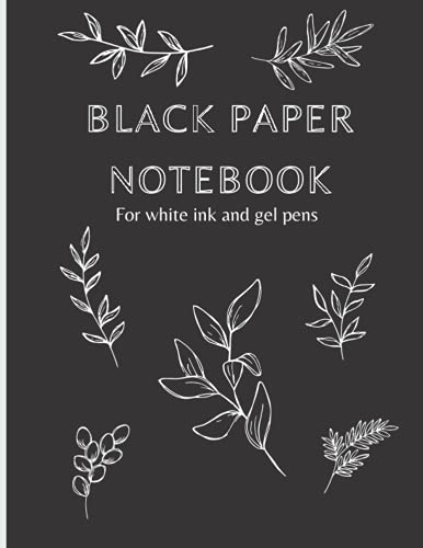 Premium Black Paper Notebook for White Ink & Gel Pens - Splendid Leaf Themed Lined Journal | Minimalist Design | Perfect for Calligraphy, Sketching & Bullet Journaling | Ideal Gift for Artists & Writers
