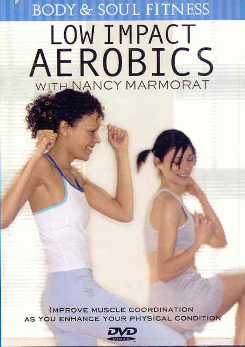 Body & Soul Fitness: Low Impact Aerobics Workout DVD with Nancy Marmorat - Gentle Exercise for Seniors, Beginners & Injury Recovery at Home