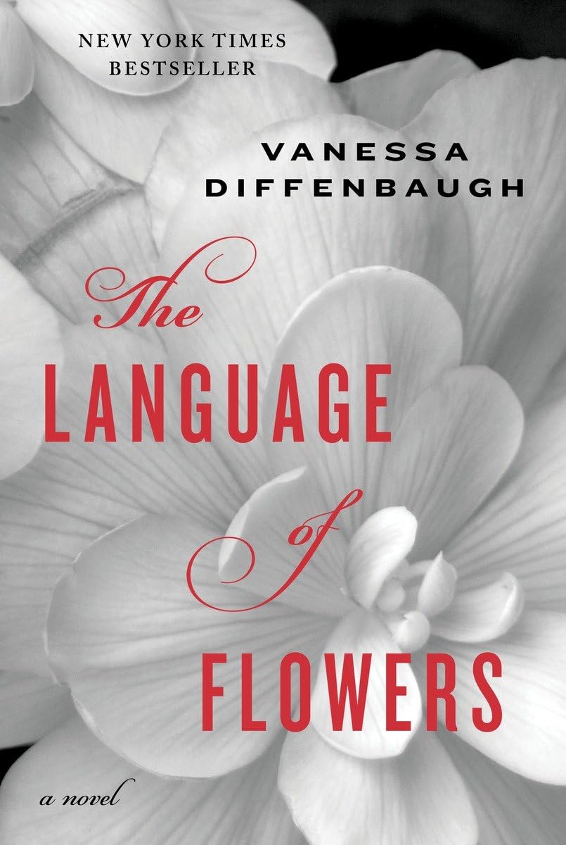 The Language of Flowers: A Novel - Heartwarming Story of Love and Healing | Perfect for Book Clubs & Romantic Gift Ideas