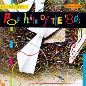 Best 80s Pop Hits Vol.3 - Classic 80s Music Collection for Parties, Workouts & Road Trips