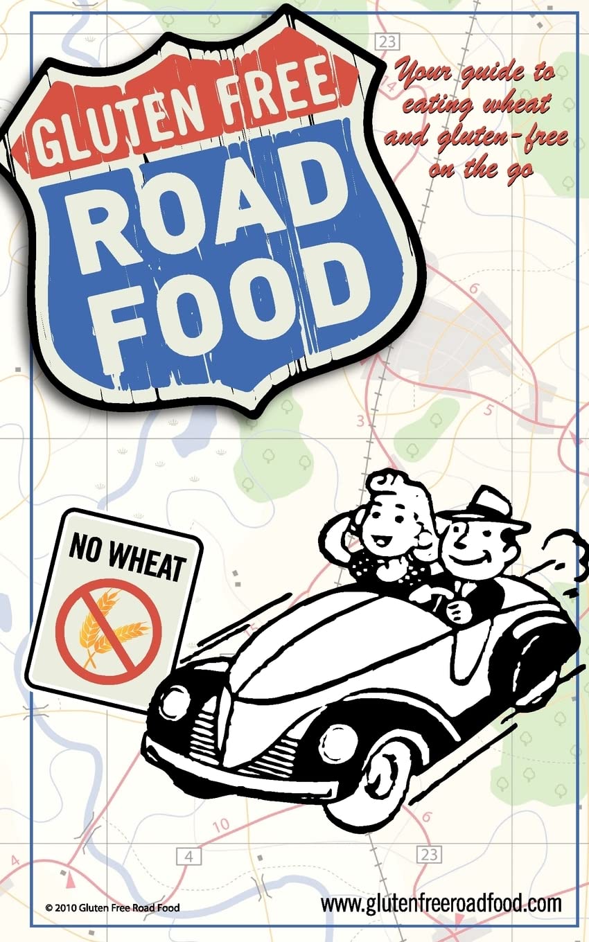 Gluten-Free Road Food Guide: Best Wheat-Free & Gluten-Free Snacks for Travel, Hiking & On-the-Go Lifestyle