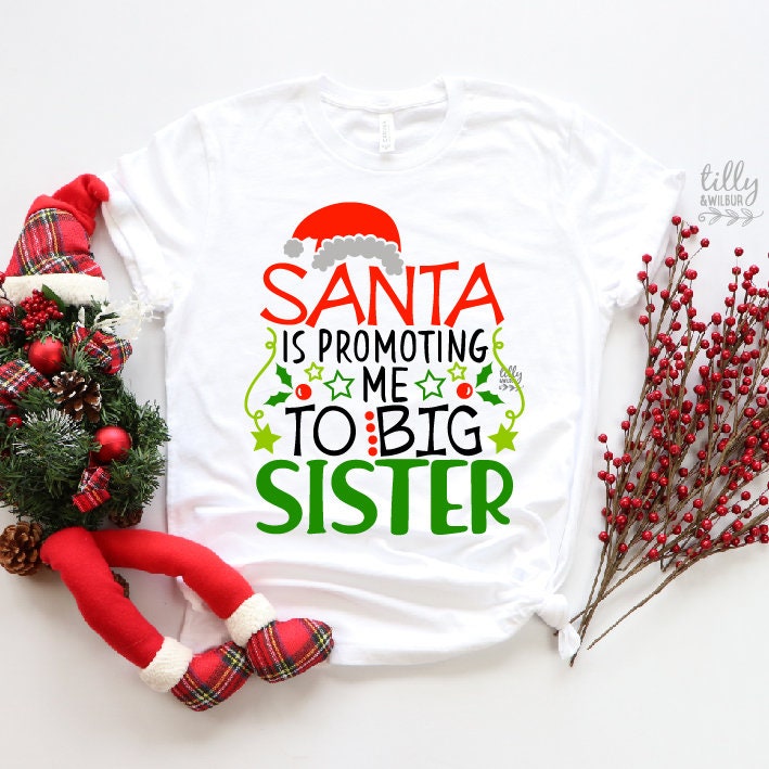Christmas Big Sister Pregnancy Announcement T-Shirt - Cute Holiday Family Reveal Gift - Multiple Colors Available - Perfect for Gender Reveal, Holiday Photos & Family Gatherings
