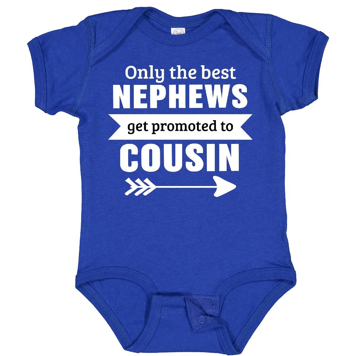 Inktastic Only The Best Nephews Get Promoted to Cousin Baby Bodysuit - Funny Family Gift for Newborns, Infants & Toddlers | Perfect for Birthdays, Holidays & Family Reunions