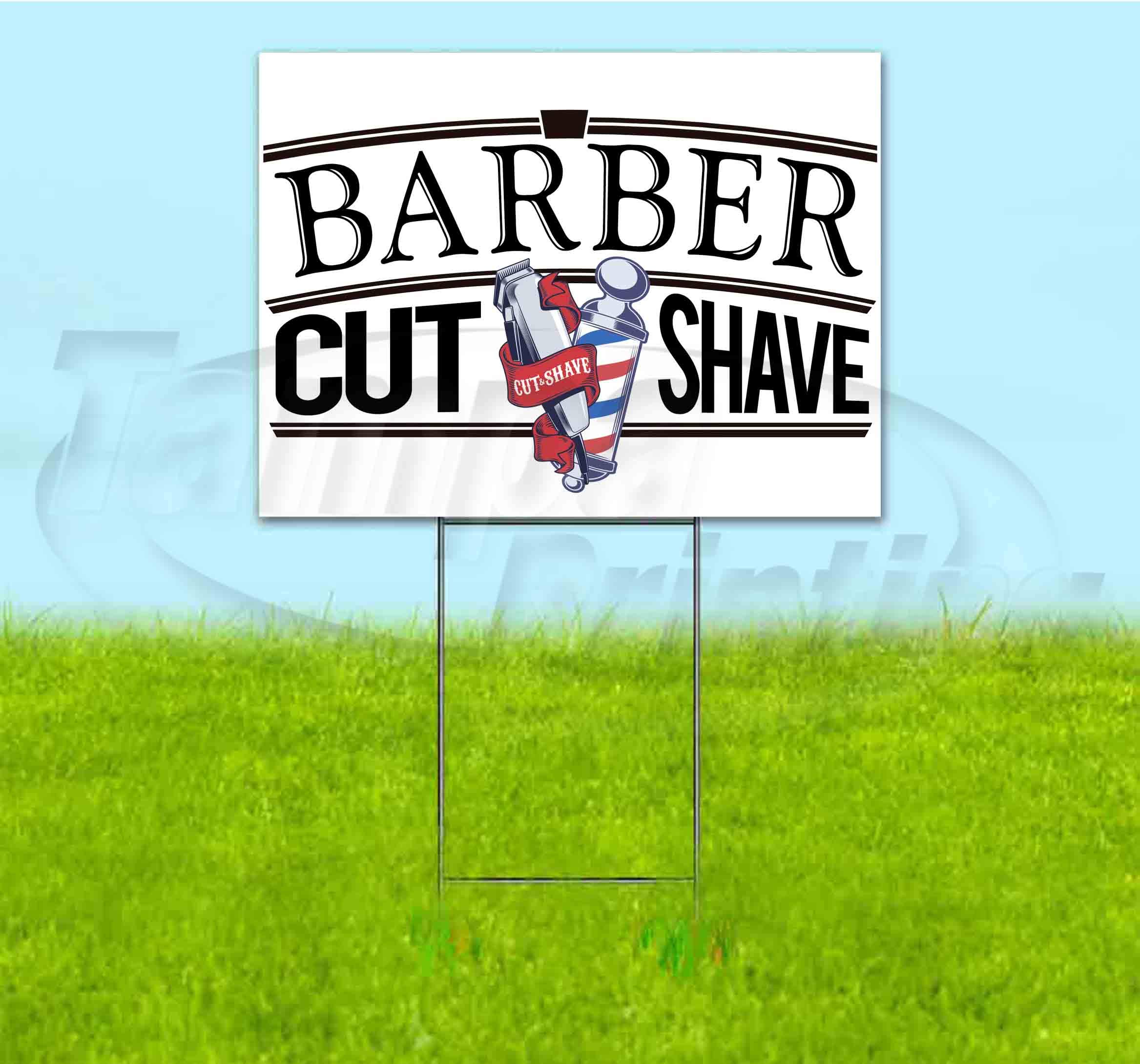 Barber Cut Shave 18x24 Inch Yard Sign with Metal Step Stake - Bulk Discounts & Multi-Pack Options for Advertising & Barber Shop Promotion