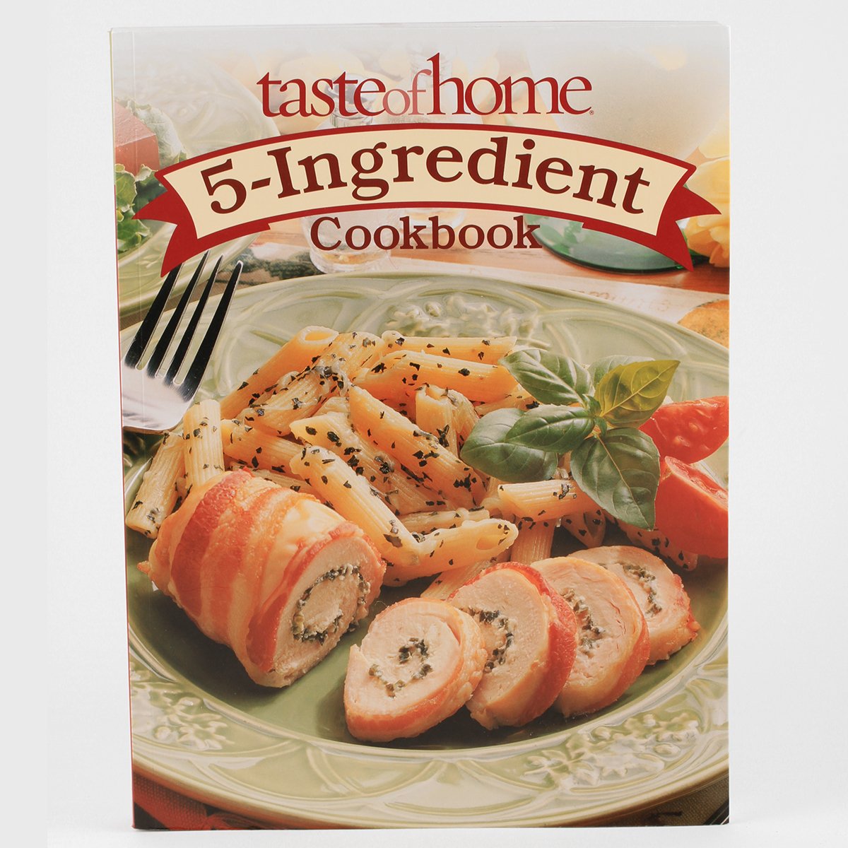 Taste of Home 5-Ingredient Cookbook: Easy Recipes for Quick Meals, Family Dinners & Busy Weeknights
