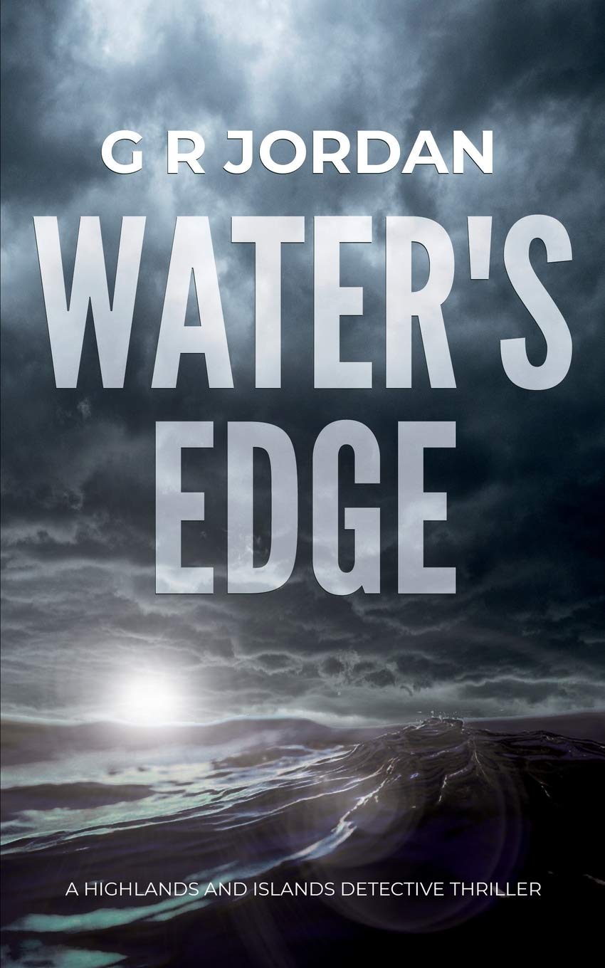 Highlands & Islands Detective Thriller - Water's Edge Mystery for Crime Fiction Fans