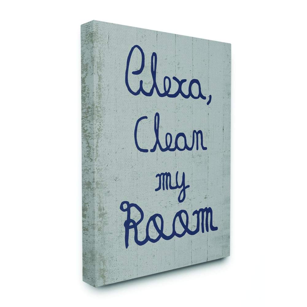 Stupell Industries 'Alexa Clean My Room' Blue Grey Kids Funny Wall Art Canvas - 30
