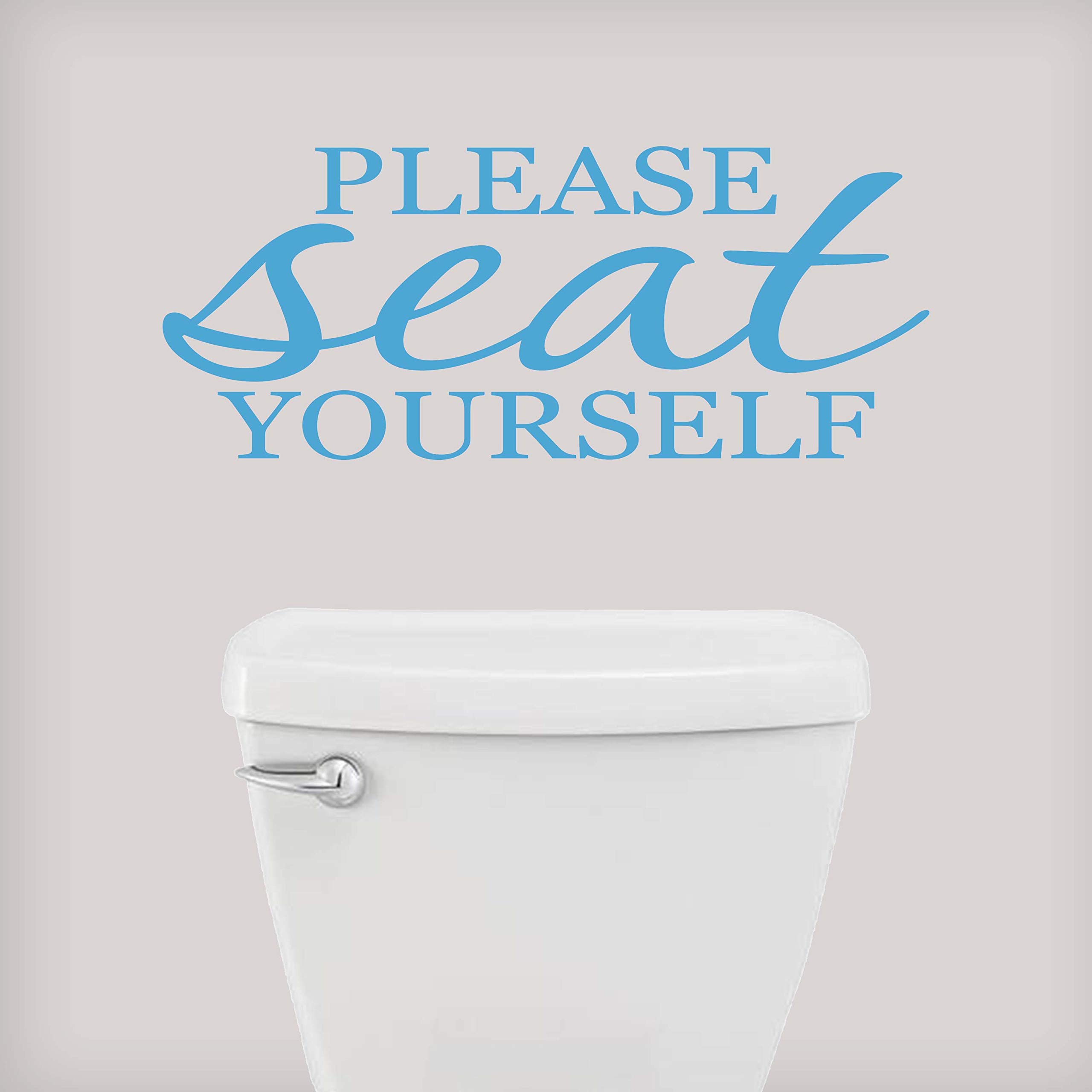 Funny Vinyl Bathroom Wall Decal - 'Seat Yourself' Quote | Made in USA | Perfect for Home & Office Decor