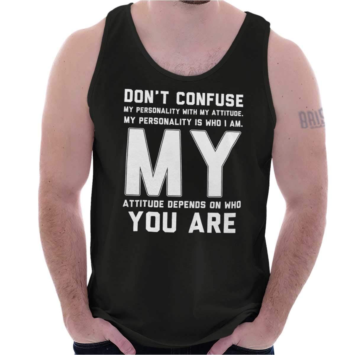 Funny Quote Tank Top T-Shirts for Men & Women - Personality & Attitude Graphic Tees - Perfect for Casual Wear, Parties & Gifts