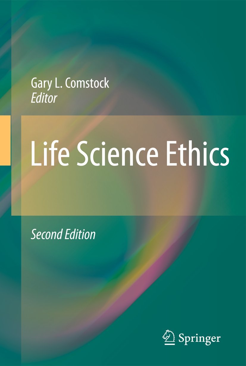 Life Science Ethics: Principles, Challenges & Applications in Research, Medicine & Biotechnology | Essential Guide for Professionals & Students