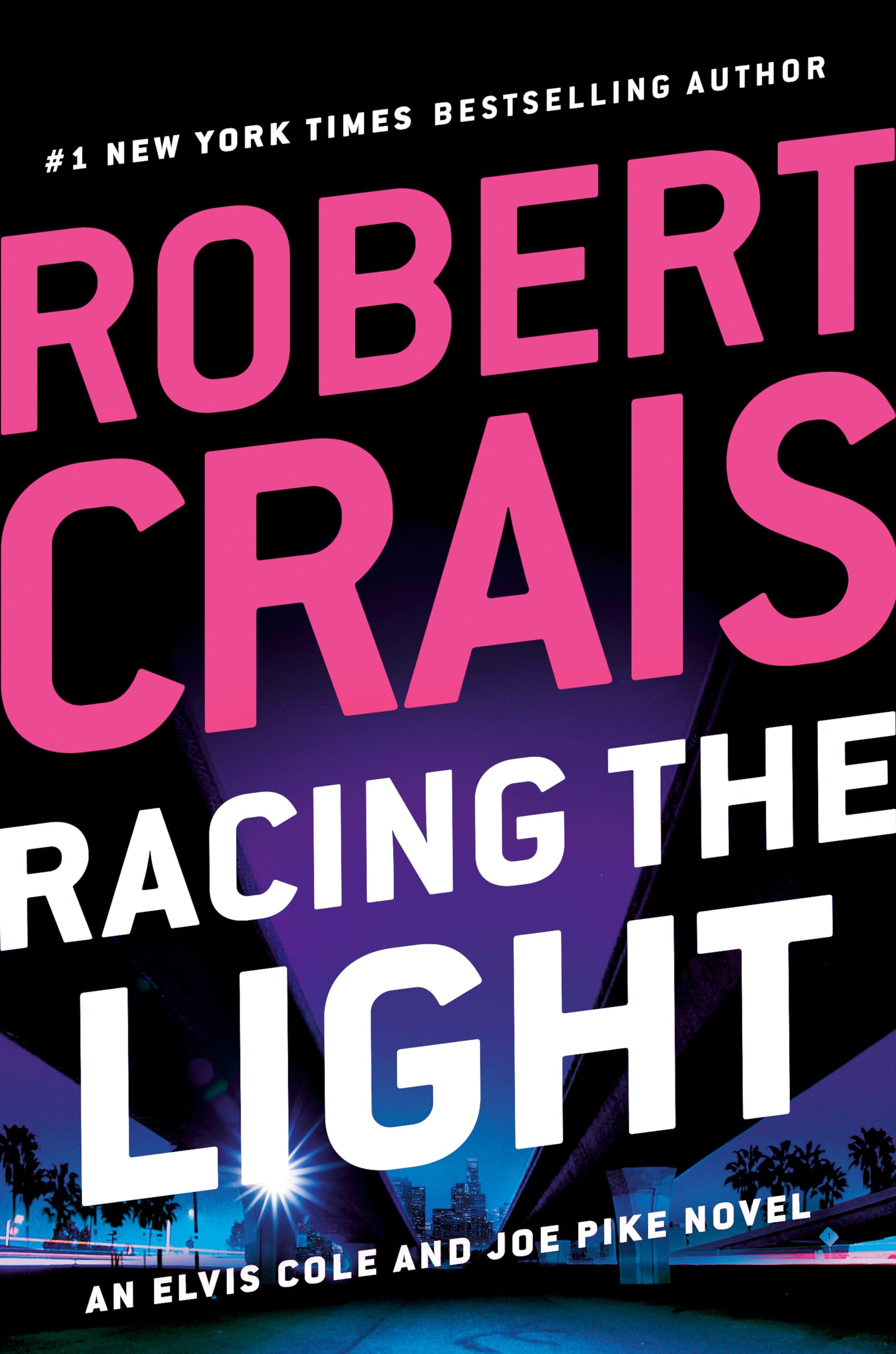 Racing the Light (An Elvis Cole and Joe Pike Novel) - Crime Thriller Book for Adults - Perfect for Mystery Lovers & Beach Reading