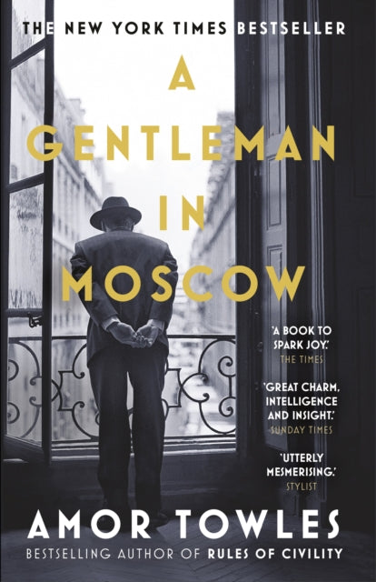 A Gentleman in Moscow by Amor Towles - Historical Fiction Novel - Perfect for Book Clubs & Literary Enthusiasts