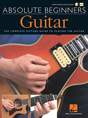 Absolute Beginners Guitar Book with Online Audio - Learn to Play Guitar Step by Step for Adults & Kids - Perfect for Home Practice, Lessons & Self-Study