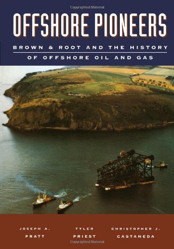 Brown & Root: The History of Offshore Oil & Gas Pioneers | Offshore Energy Exploration & Development | Perfect for Oil Industry Professionals & History Enthusiasts