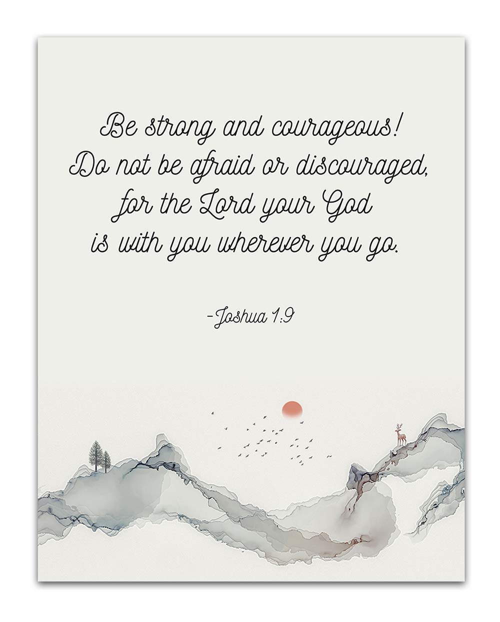 TJ Originals Joshua 1:9 Christian Wall Art Print - 11x14 Inch Inspirational Scripture Poster - Be Strong and Courageous Bible Verse Decor - Perfect for Home, Office & Religious Graduation Gifts