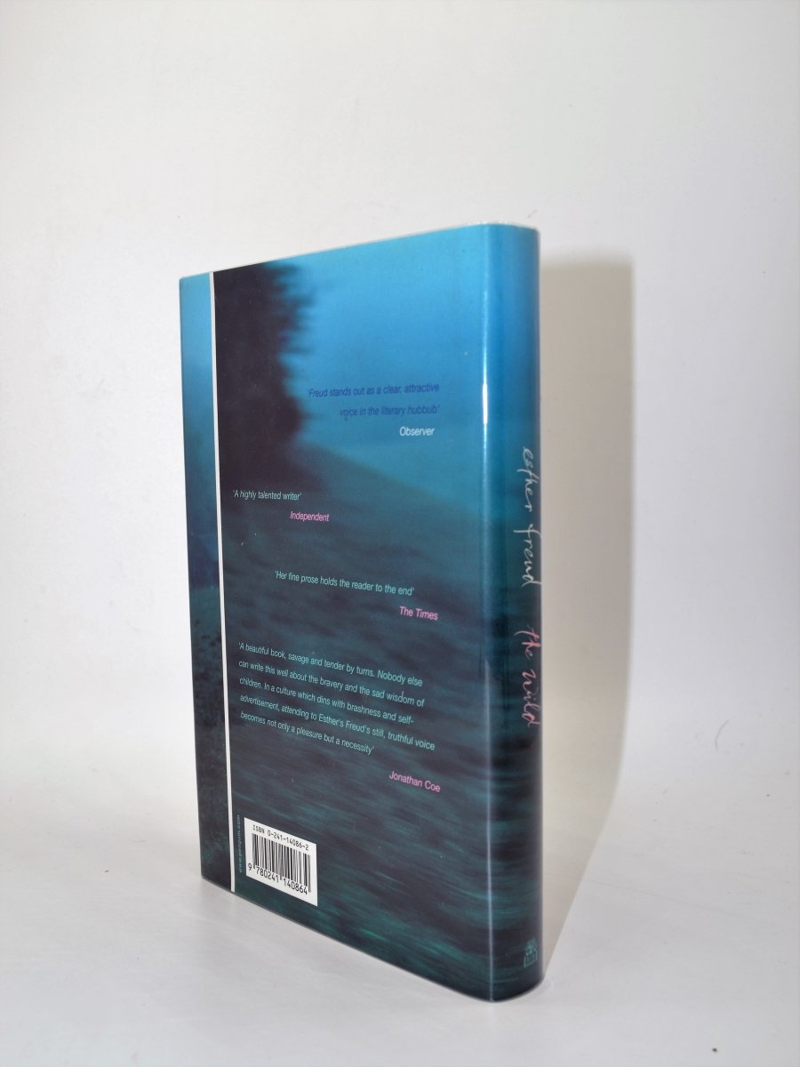 Freud, Esther - The Wild (Signed First Edition) | Collectible Book for Literature Enthusiasts & Freud Fans - Perfect for Gifts & Home Library Displays