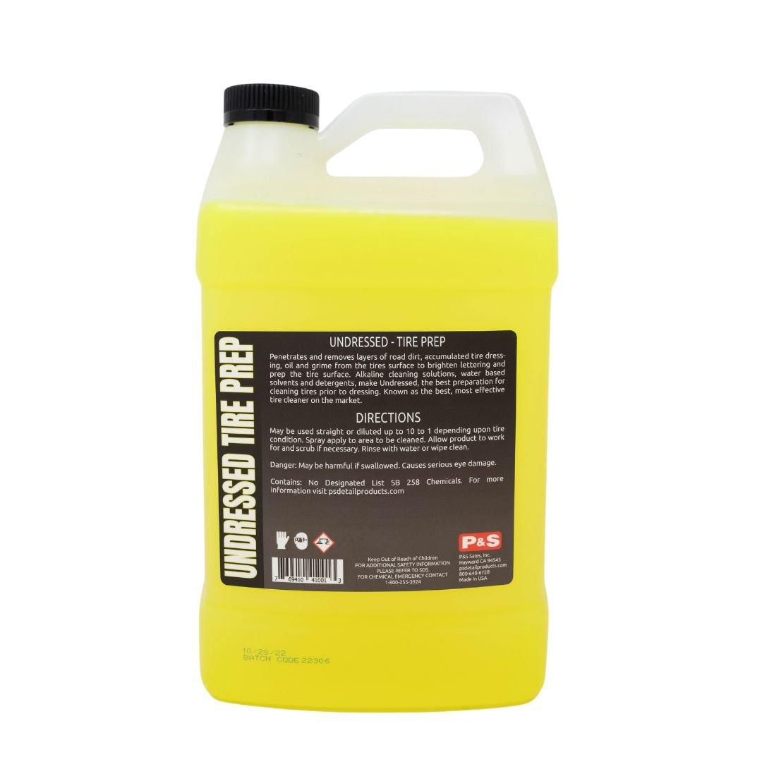P&S Undressed Tire Prep - Premium Tire Cleaner & Shine for Cars, Trucks & Motorcycles - Perfect for Auto Detailing & Show Car Preparation