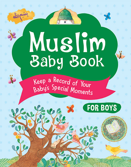 Islamic Baby Book for Boys - Quran Stories & Islamic Teachings for Toddlers - Perfect for Newborn Gifts & Early Childhood Education