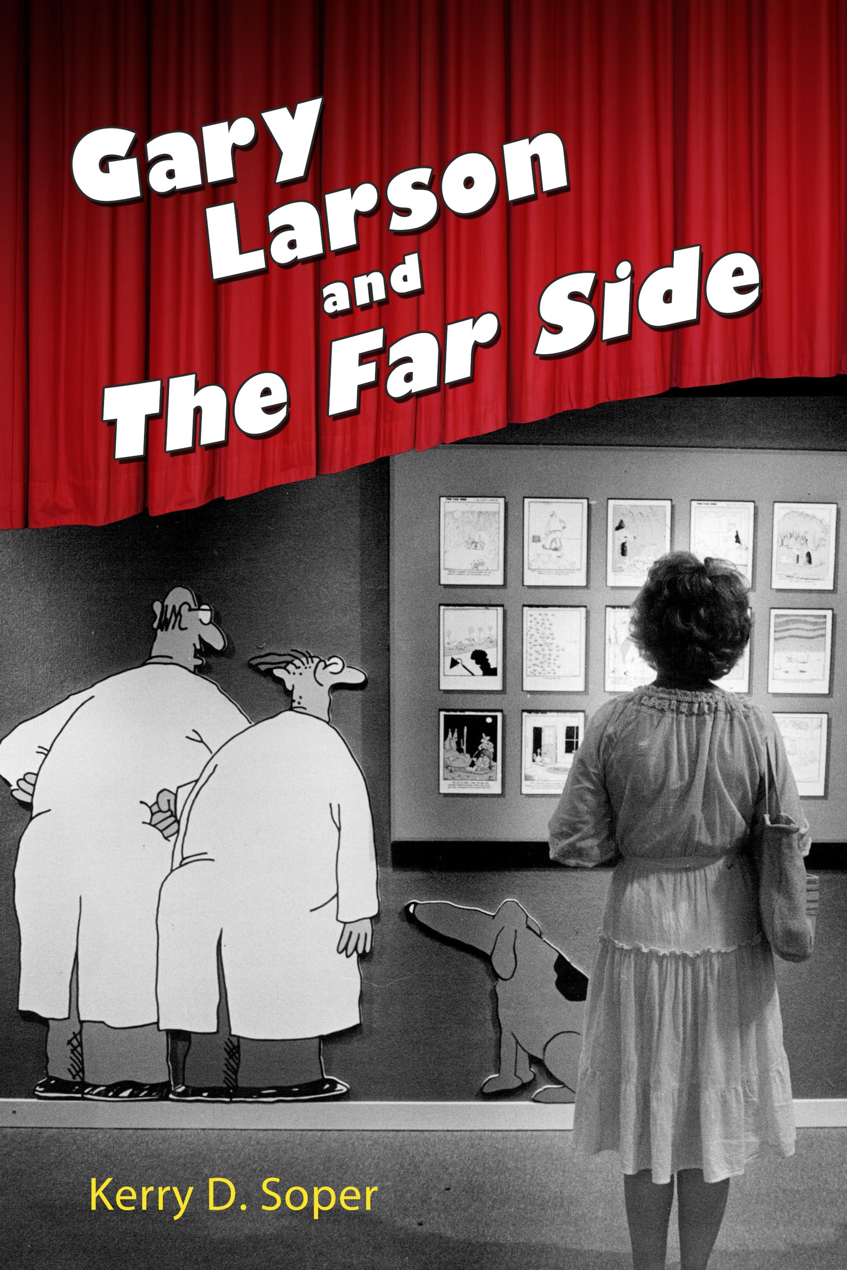 Gary Larson and The Far Side Comic Book - Great Comics Artists Series Collection | Perfect for Fans, Collectors & Gift Giving