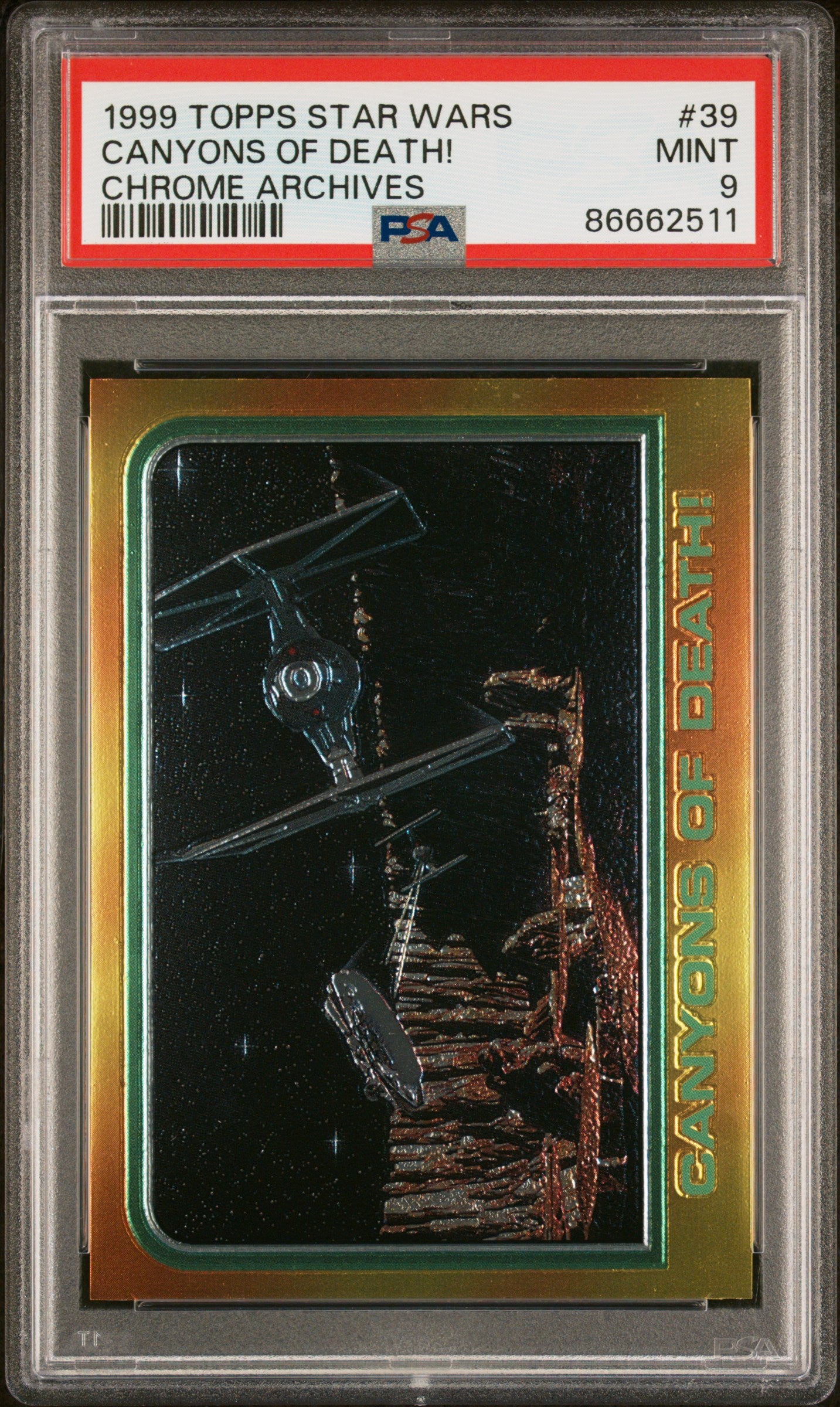 1999 Topps Chrome Star Wars Chrome Archives Canyons of Death #39 PSA 9 Mint Condition - Rare Collectible Trading Card for Star Wars Fans & Collectors - Perfect for Display, Investment, and Gaming Memorabilia Collections
