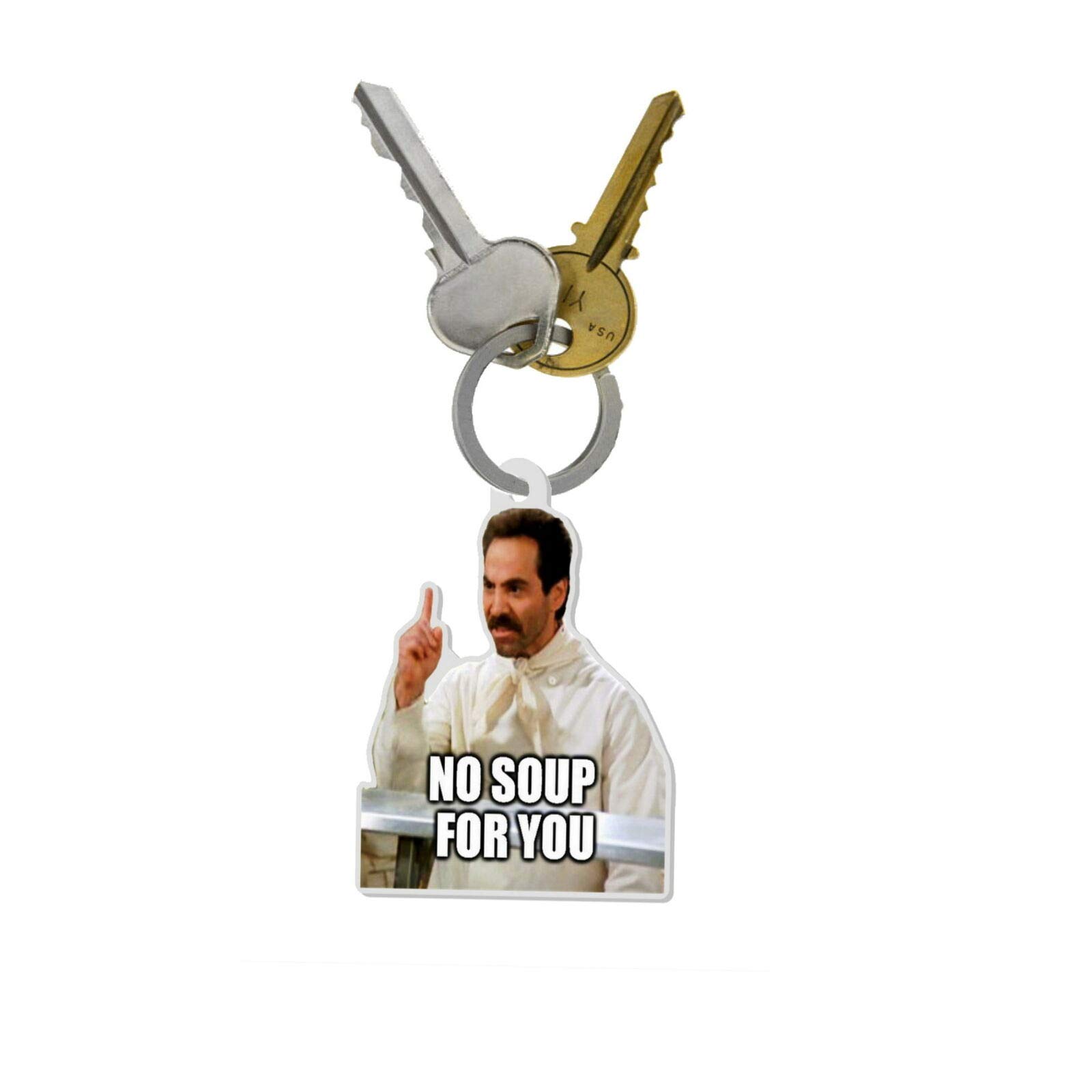 Seinfeld The Soup Nazi 'No Soup For You' Meme Keychain - Funny TV Show Merchandise for Fans, Gifts & Collectibles | Perfect for Keychains, Backpacks & Pop Culture Enthusiasts