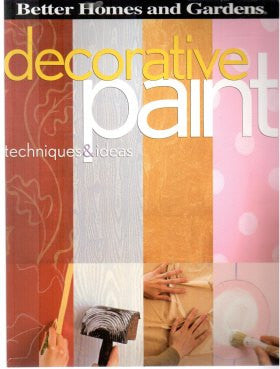 Decorative Paint Techniques & Ideas for Home DIY Projects - Wall Art, Furniture Makeover & Creative Interior Design