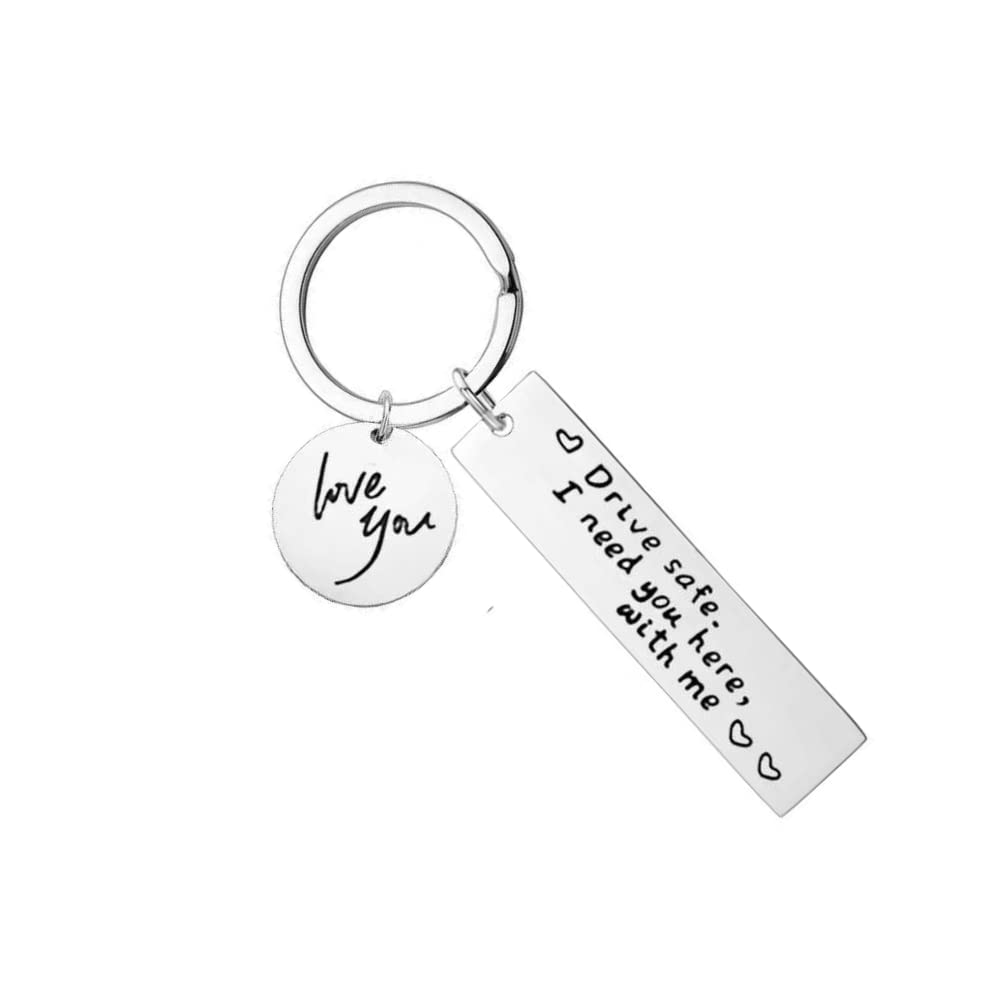 Drive Safe Keychain for Boyfriend - Thoughtful Gifts for Husband, Dad & Valentine's Day | Engraved 'I Need You Here With Me' Message | Perfect for Car Keys, Anniversary & Long Distance Relationship Gifts