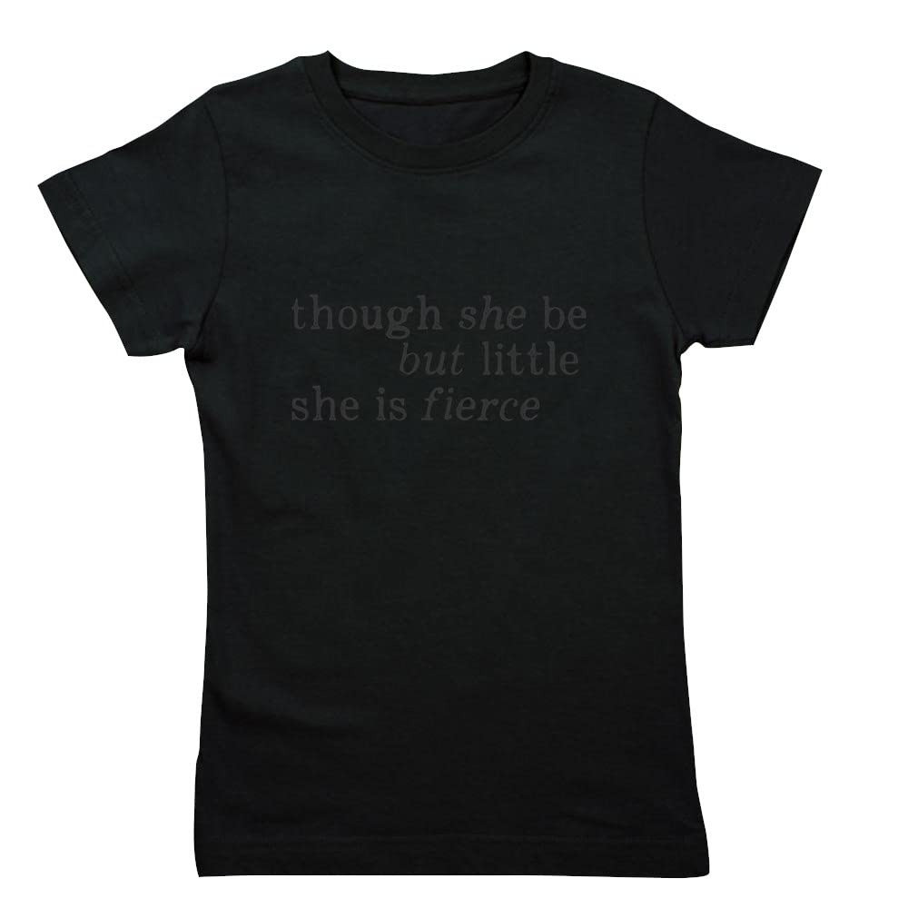 Fierce Shakespeare Quote Women's Slim Fit T-Shirt - Stylish & Comfortable Tee for Book Lovers, Theater Fans & Literary Gifts
