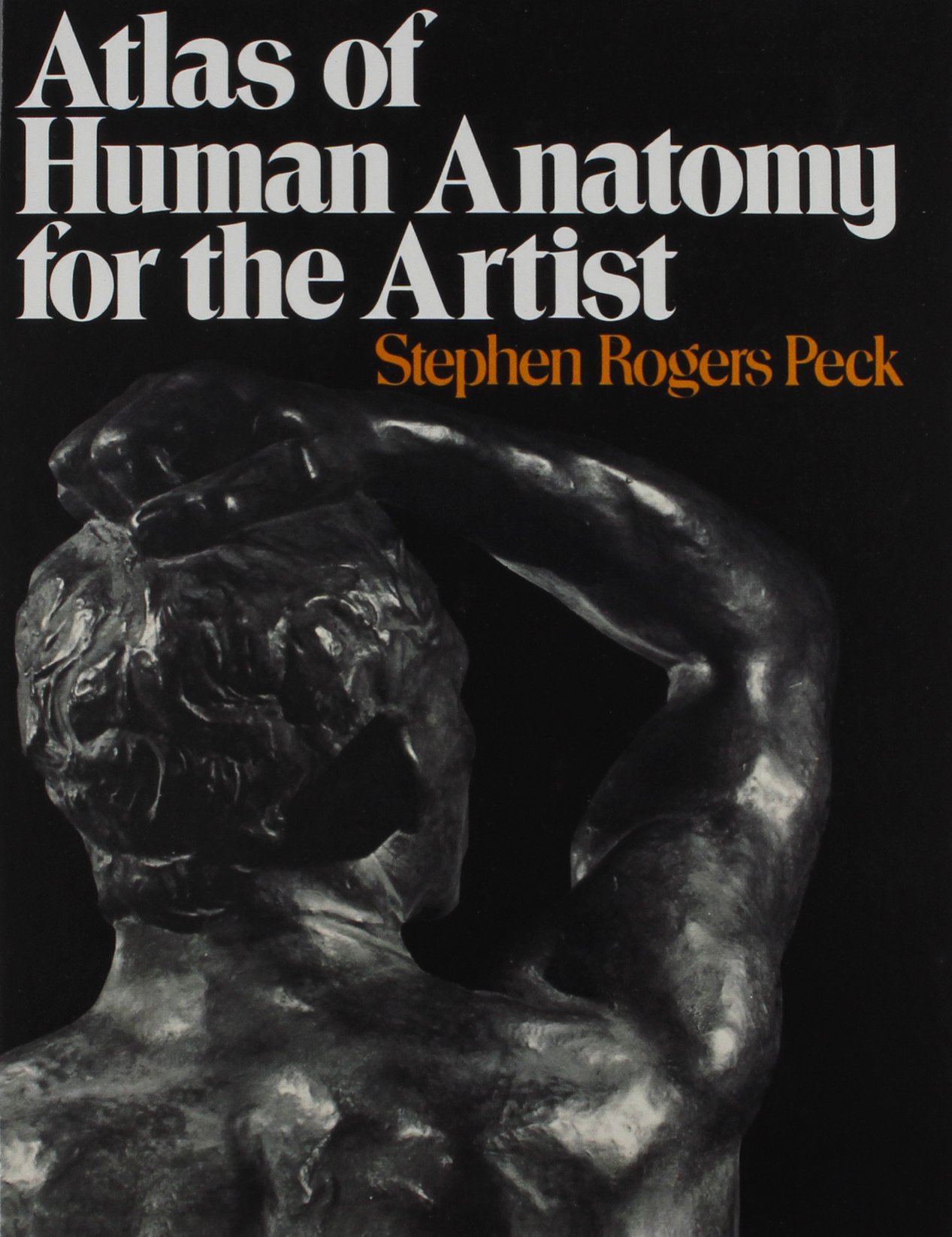 Atlas of Human Anatomy for Artists - Detailed Guide for Drawing & Sculpting | Perfect for Art Students & Professionals