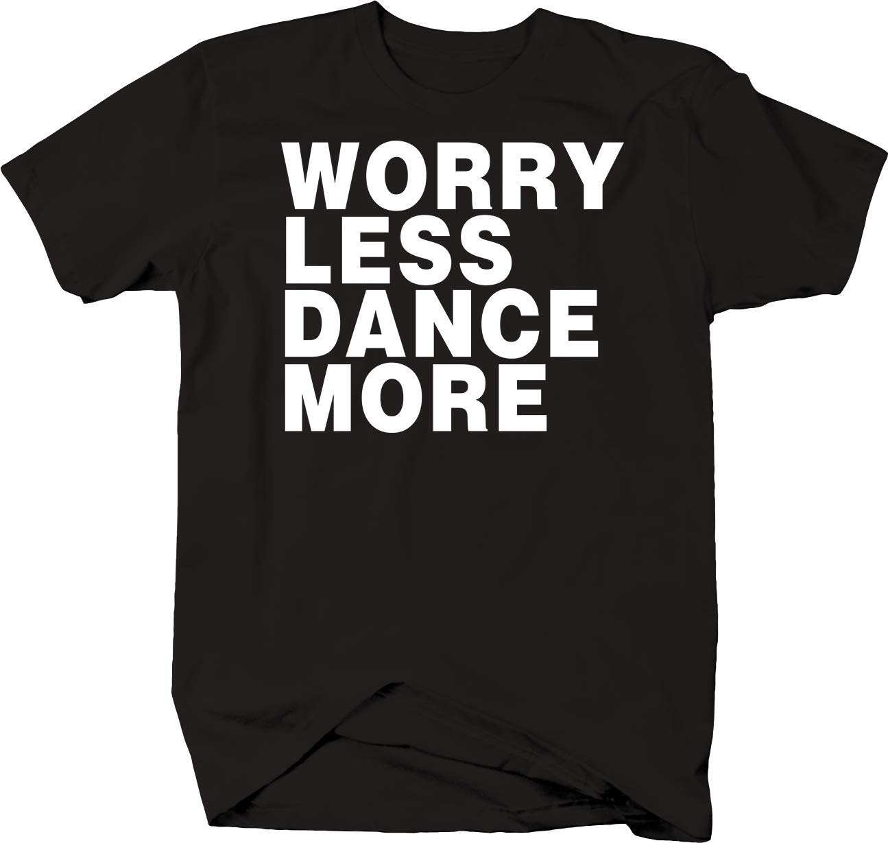 Falcon Apparel Worry Less Dance More T-Shirt - Movement Dancing Band Tee for Concerts, Festivals & Casual Wear