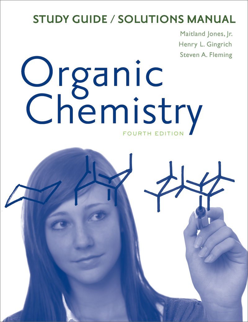 Organic Chemistry Study Guide & Solutions Manual - 4th Edition Textbook Companion for College Students & Self-Learners | Perfect for Exam Prep, Homework Help & Mastering Complex Concepts