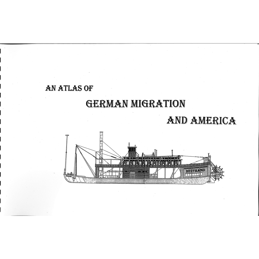 Atlas of German Migration to America - Historical Immigration Maps & Genealogy Guide for Ancestry Research & Family History Studies