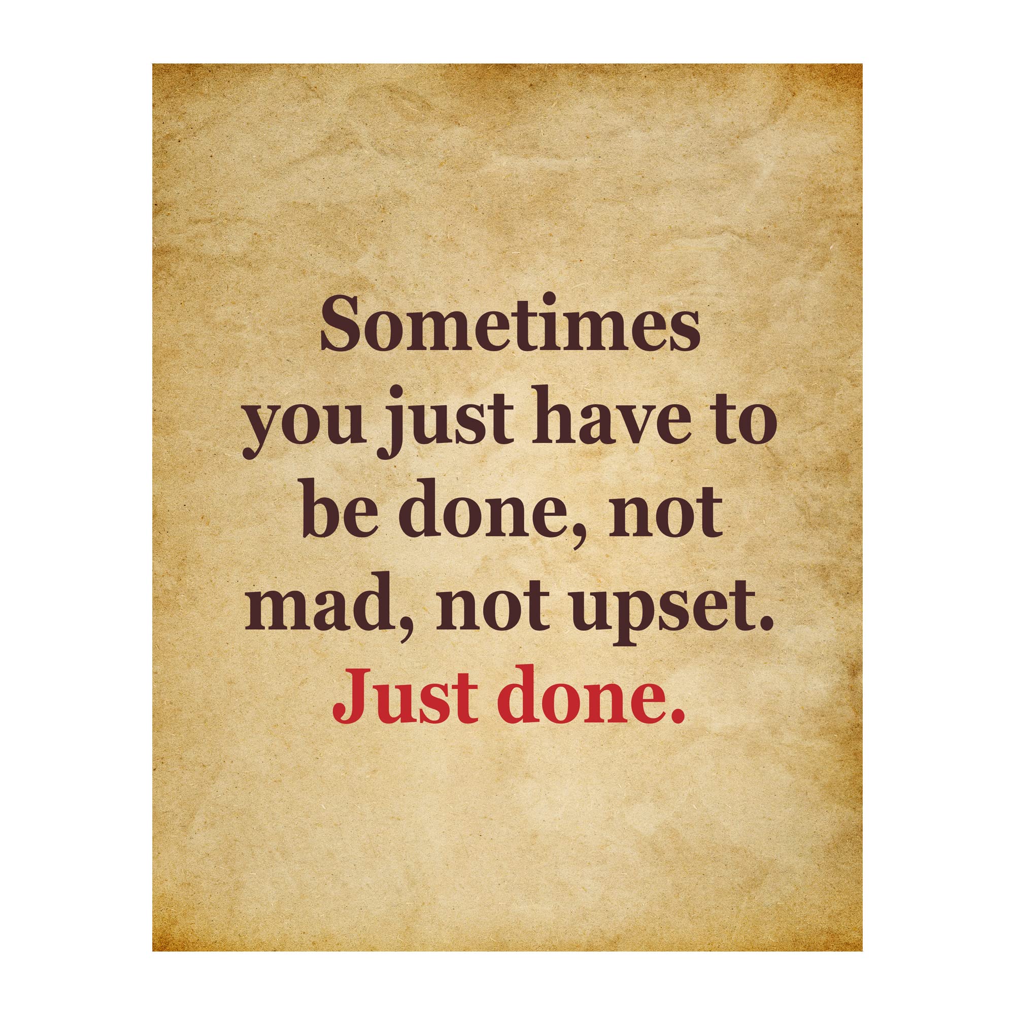 Motivational Wall Art - Modern Typographic Parchment Design, Inspirational Home Decor for Bedroom, Living Room & Office - Unframed 8x10 Print - Perfect for Gifts & Wall Decoration