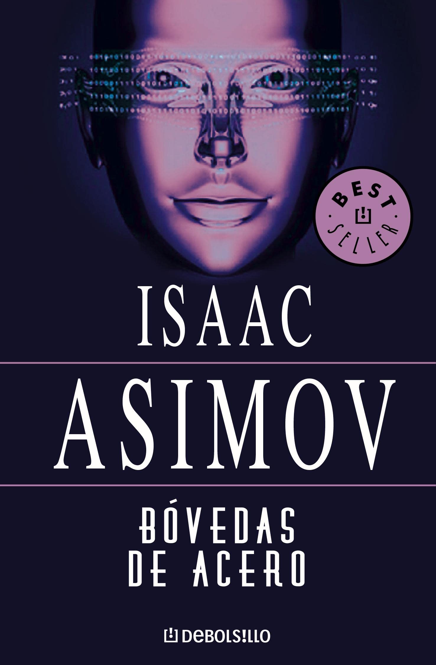 The Naked Sun (Robots Series) by Isaac Asimov - Spanish Edition (Bóvedas de Acero) - Sci-Fi Classic for Book Lovers & Robot Fiction Fans