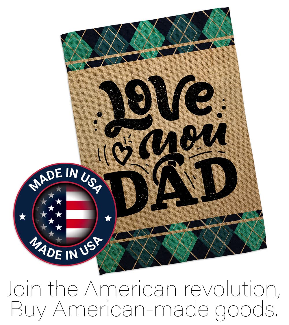 Love You Dad Garden Flag Set - Father's Day Yard Gift for Dad & Grandpa