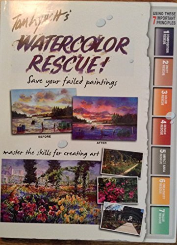 Tom Lynch's Watercolor Rescue Hardcover Book - Step-by-Step Watercolor Techniques & Tutorials for Artists (2008) - Perfect for Beginners & Professional Watercolor Painting