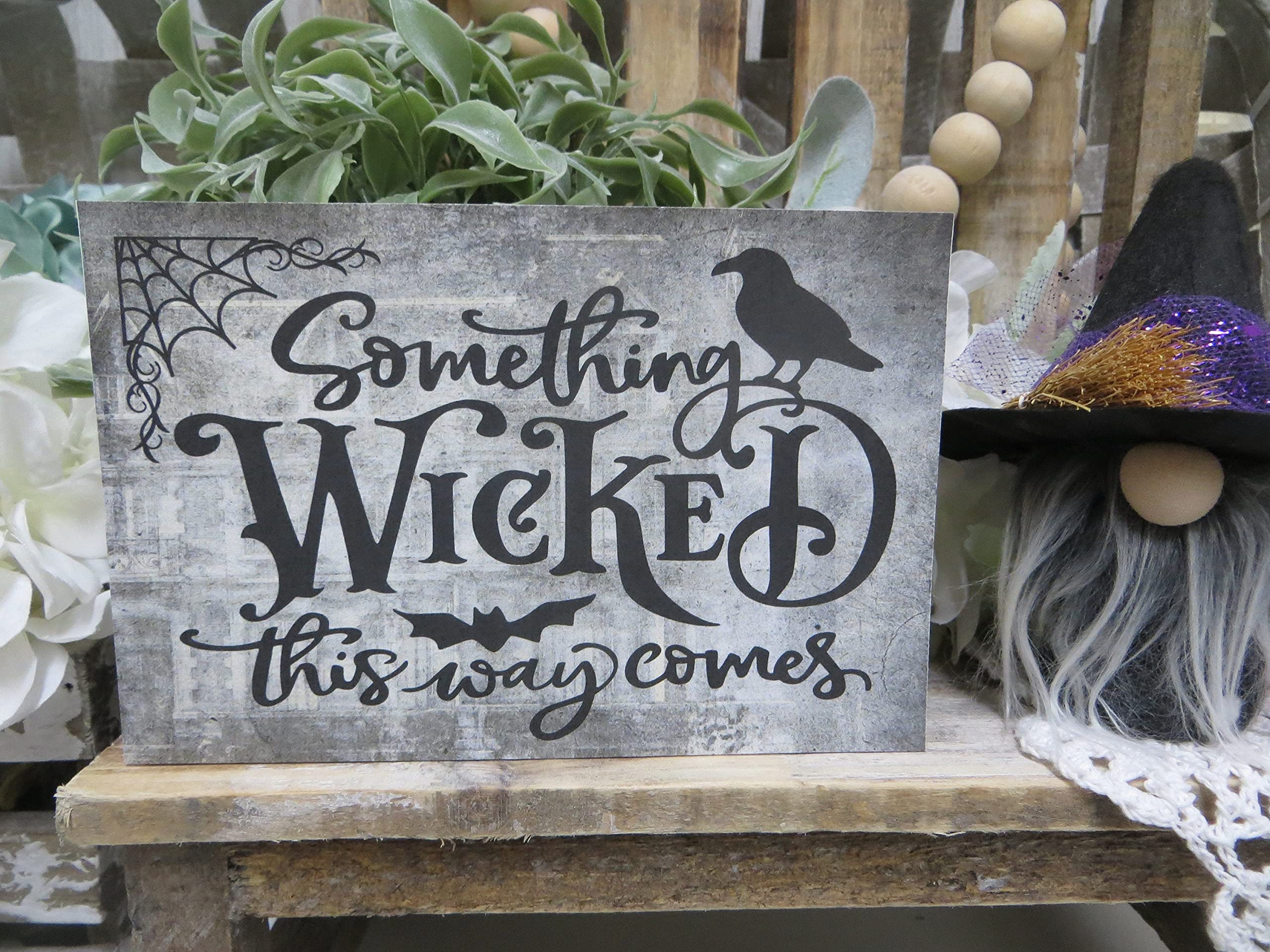 Spooky Halloween Wood Sign - 'Something Wicked This Way Comes' Quote - Rustic Wooden Halloween Decor for Tiered Trays, Mantels & Entryways - Perfect for Halloween Party Decorations & Haunted House Themes