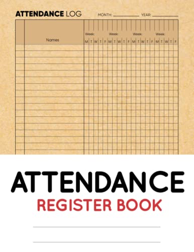 Employee Attendance Log Book - Daily Tracker for Teachers, Coaches & Counselors | Office & Daycare Use