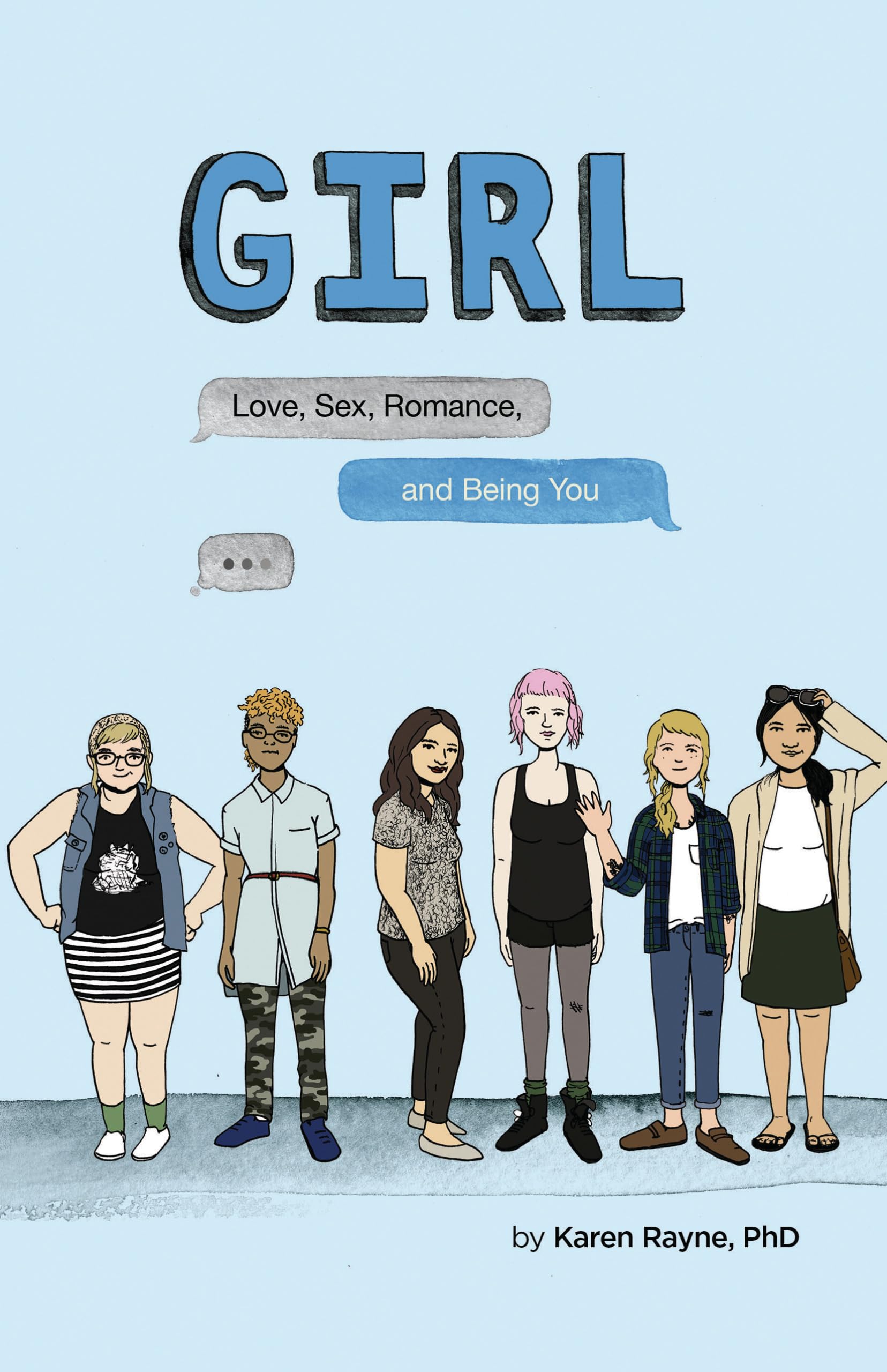 GIRL: Love, Sex, Romance & Self-Discovery - Empowering Book for Young Women Navigating Relationships & Personal Growth | Perfect for Teens & Young Adults Exploring Identity