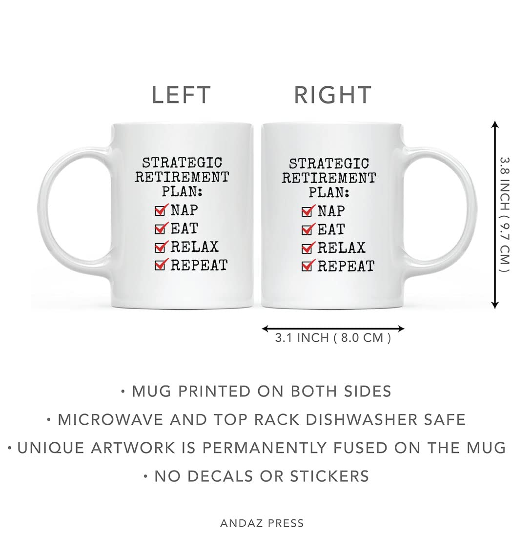 Funny Retirement Coffee Mug - Strategic Retirement Plan Ceramic Cup for Women & Men - 11 oz Happy Retirement Gift for Coworkers & Boss - Perfect Office Farewell Present & Humorous Coffee Cup for Daily Use