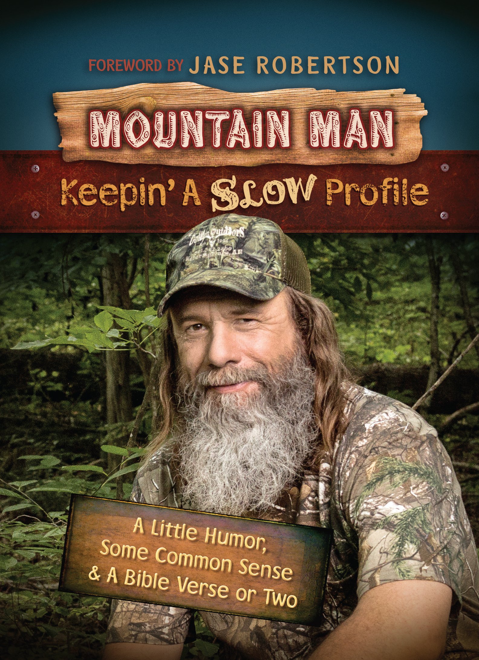 Mountain Man: Keeping a Slow Profile - Perfect for Outdoor Adventures, Camping, and Wilderness Survival