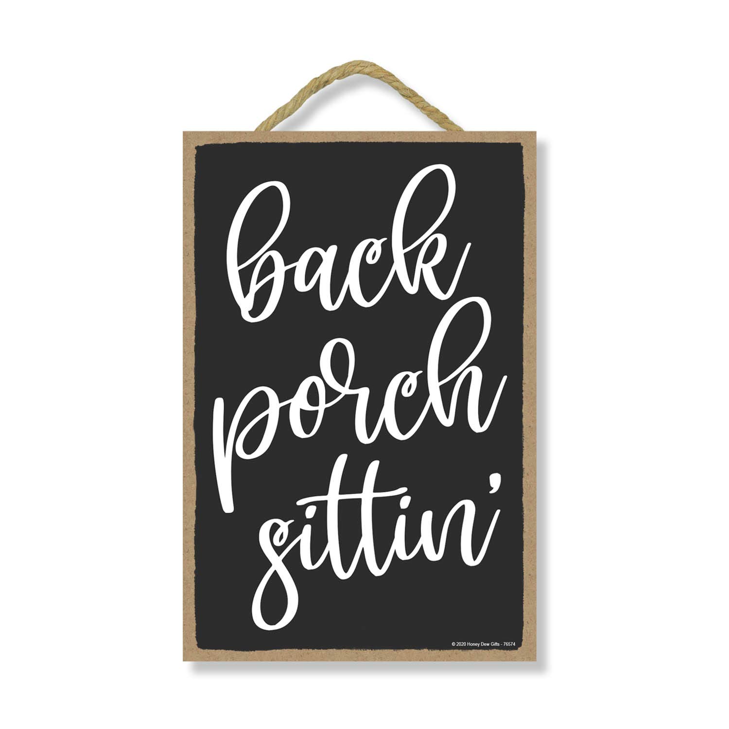 Rustic Wooden Wall Decor - 7x10.5 Inch Honey Dew Gifts Sign for Back Porch, Garden & Patio - Perfect for Outdoor Sitting Areas & Farmhouse Style Home Decor
