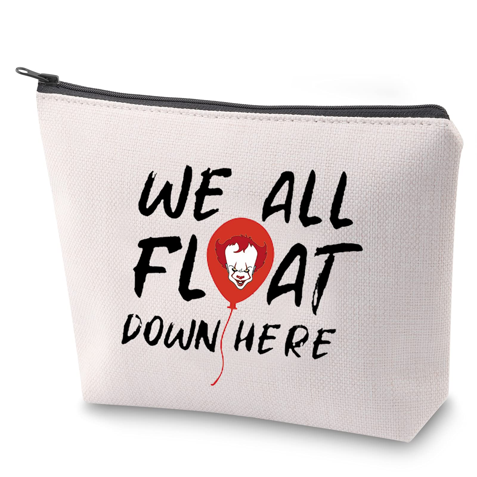 ZJXHPO IT Movie Fan Makeup Bag - 'We All Float Down Here' Horror Themed Cosmetic Pouch - Perfect Gift for Stephen King Fans & Halloween Lovers - Great for Cosplay, Conventions, and Spooky Gift Exchanges