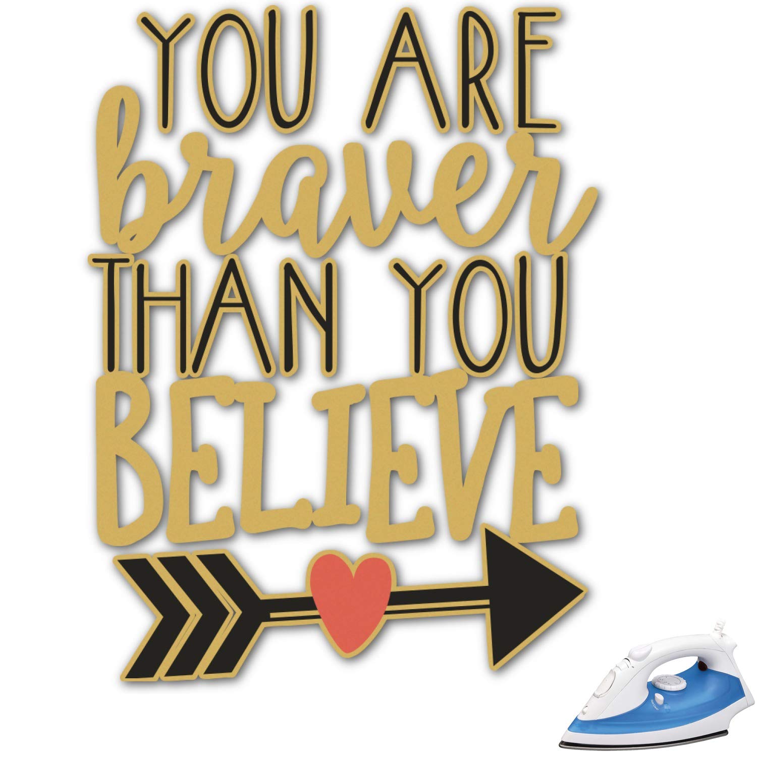 Inspirational Quotes Iron On Transfer - 15