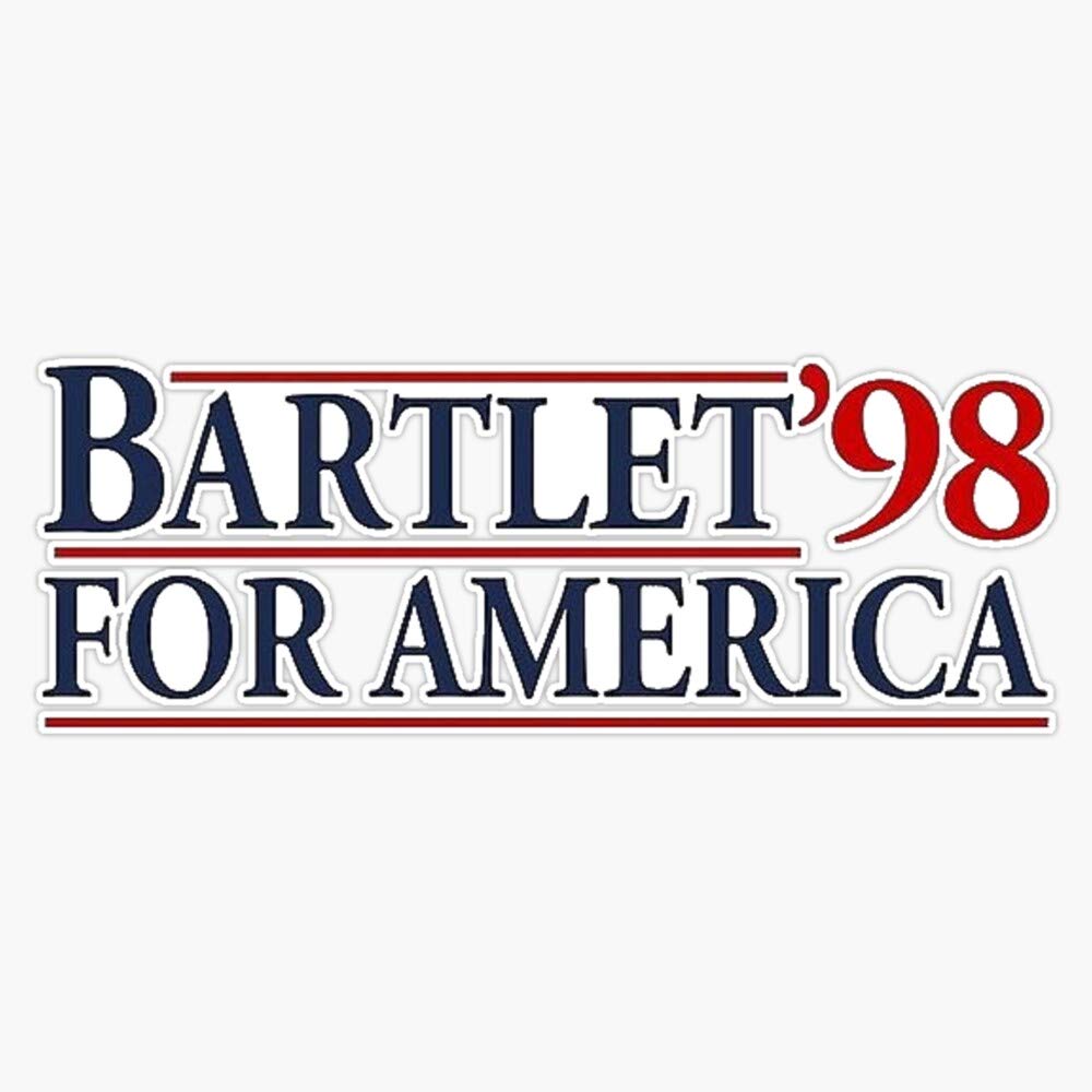 West Wing Bartlet For America 1998 Vinyl Bumper Sticker 5