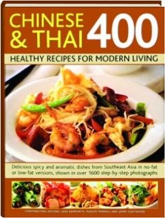 400 Healthy Chinese & Thai Recipes for Modern Living - Easy Home Cooking & Meal Prep Ideas
