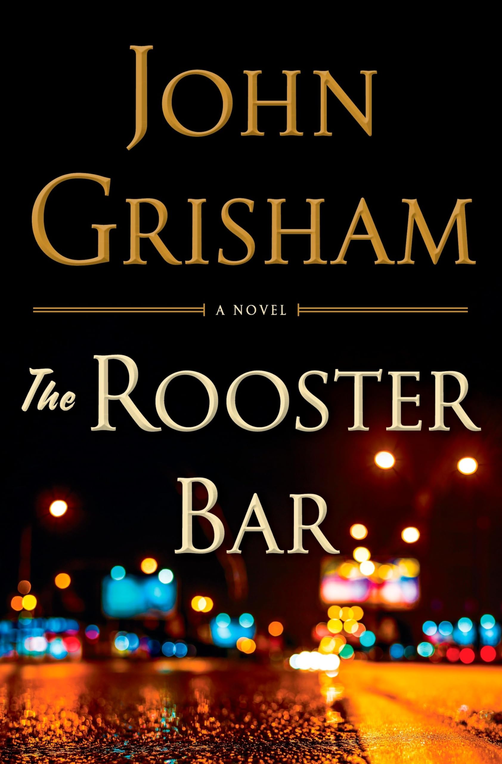 The Rooster Bar - Gripping Legal Thriller Novel by John Grisham | Perfect for Book Clubs & Legal Drama Fans