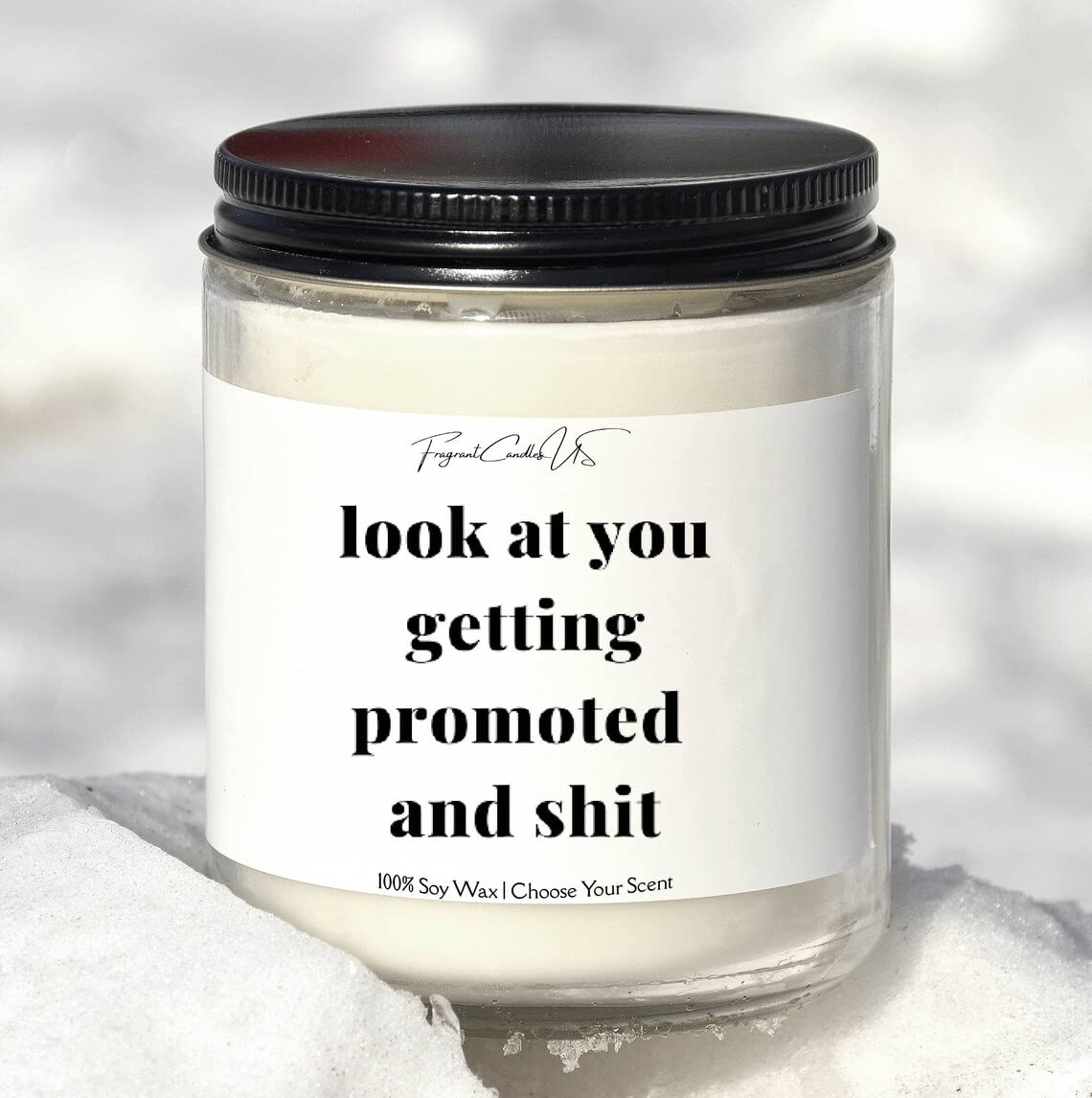 Personalized Promotion Gift Candle - 'Look at You Getting Promoted' Funny Coworker Gift for Men & Women - Honeysuckle Jasmine Scented 8oz Soy Wax Candle - Office Celebration, Work Anniversary, Congratulations Gift