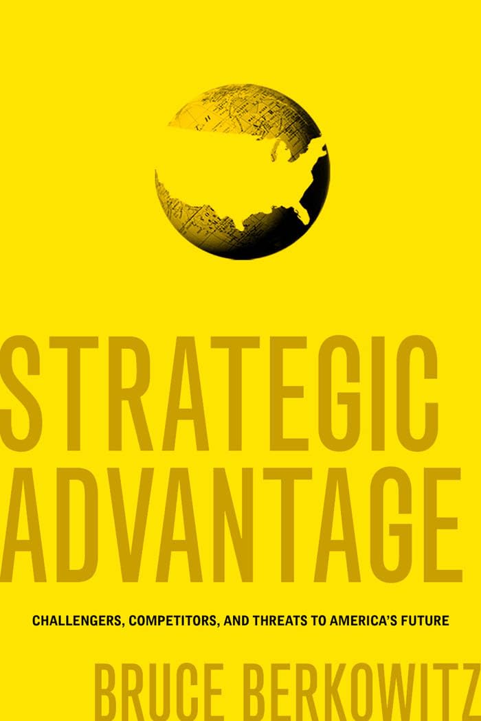 Strategic Advantage: Challengers, Competitors & Threats to America's Future | Geopolitical Analysis Book | Perfect for Policy Makers, Students & History Enthusiasts